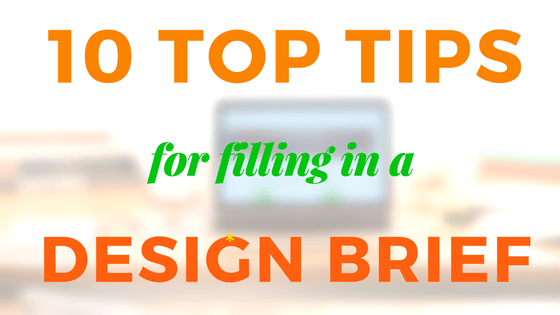 Graphic for 10 Top Tips for Design Brief blog