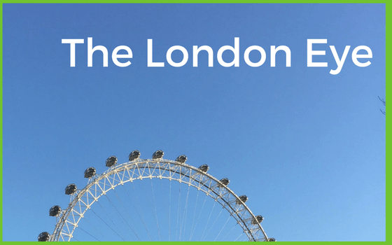 The London Eye - for blog on London Modern Buiildings